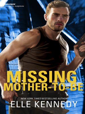 cover image of Missing Mother-To-Be--An Intense Abduction Romantic Suspense
